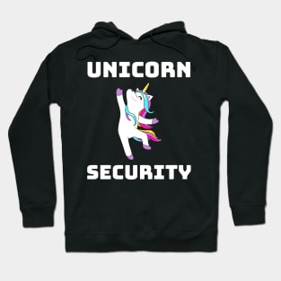 Unicorn Security Funny Gift Hoodie